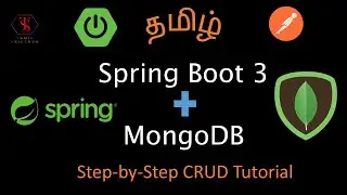 Spring Boot Step-by-Step CRUD Tutorial with MongoDB: Mastering Collections and Documents