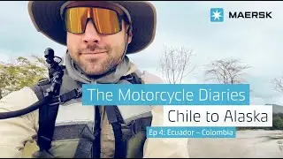 The Motorcycle Diaries Episode 4: Ecuador - Colombia