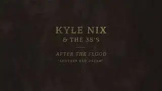 Kyle Nix & The 38’s