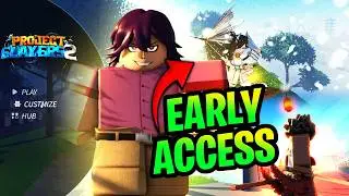 Project Slayers 2 EARLY ACCESS + Release Info (All Breathing and Demon Art Styles)