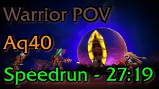 WOW Classic - Final  AQ40 Speedrun by Progress - 27:19