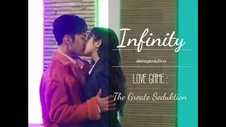 Infinity : Choi Soo-ji &  Lee Se-joo –The Great Seduction | Игра в любовь: Великое соблазнение