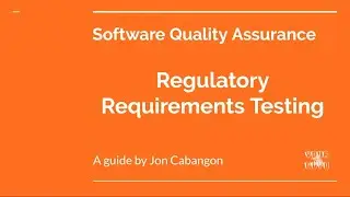 Software Regulatory Requirements Testing | Your Guyd