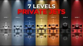The 7 Levels of Private Jets Explained In 11 Minutes