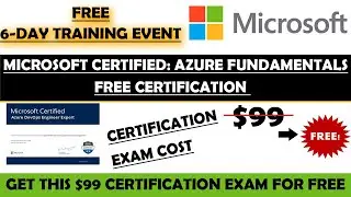 Microsoft Free Certificate | Microsoft Certified Azure Fundamentals Free Exam | Free Training