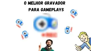 O melhor gravador de gameplay para pc fraco
