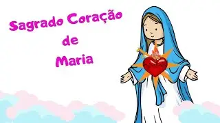 SAGRADO CORAÇÃO DE MARIA !!! [DESENHOS BÍBLICOS]