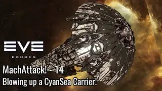 EVE Echoes PvP - Blowing up a CONCORD Carrier - CyanSea - 230b ISK Kill - The Ultimate YEET