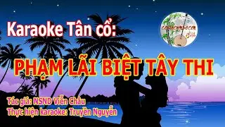 Phạm Lãi Biệt Tây Thi Karaoke