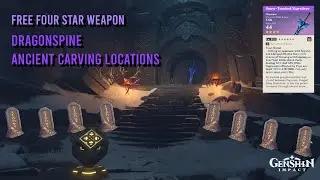 Genshin Impact all Ancient carving locations