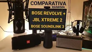 BOSE REVOLVE PLUS VS JBL XTREME 2 VS BOSE SOUNDLINK III EN ESPAÑOL