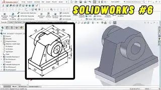 SOLIDWORKS ÖRNEK ÇİZİM     UYGULAMA - 6