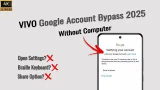 Vivo FRP Bypass 2025: braille keyboard error, Setting not Opening & Easy Share | No PC, All Models