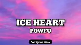 Powfu - Ice Heart (Lyrics)