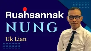 Uk Lian - Ruahsannak Nung