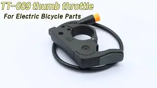 Waterproof IPX7 Left/Right thumb throttle for Electric Bicycle Parts