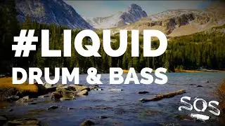 Liquid Drum and Bass | Mixed by SOS