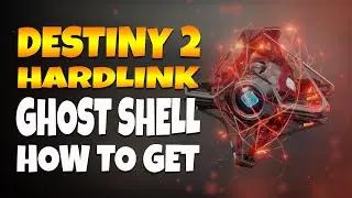 Destiny 2  HARDLINK EXOTIC GHOST SHELL FREE - HOW TO GET