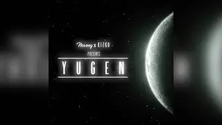 Maxey & KIZKO - YUGEN