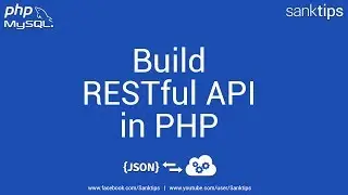 How to Create Simple RESTful API in PHP | Sanktips