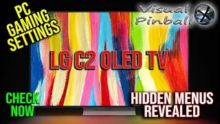 LG C2 OLED Best Settings for PC Gaming in general and for Visual Pinball X