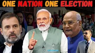Explained : One Nation One Election? | Whis is Modi JI Pushing for it ? |NCA Academy