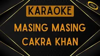 Ade Govinda, Cakra Khan, Irfan Chasmala - Masing Masing [Karaoke]