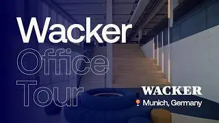 Behind the Scenes: Exploring WACKER's Munich Office