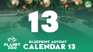 Planet Zoo Blueprint Advent Calendar - Door 13 - Planet Zoo