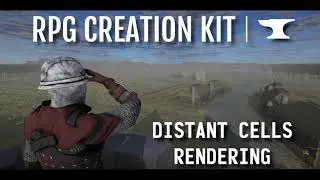 RPG Creation Kit: Distant Cells Rendering - Update 1.4