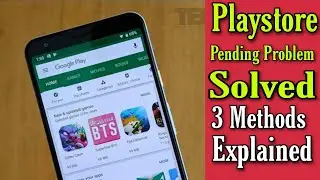 Play Store Pending Problem Solved | 3 Methods explained |  Fix Playstore Download Pending Problem
