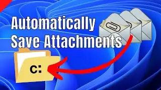 Automatically Save Email Attachments to a Local Folder [THE EASY WAY]