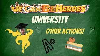 We Can Be Heroes: Other Actions!