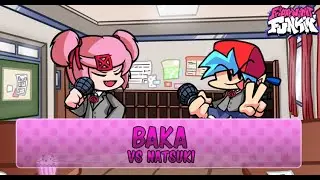 FNF Doki Doki Takeover ~ Baka (vs Natsuki)