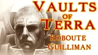Vaults of Terra - (Horus Heresy) Roboute Guilliman