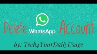 How to Delete your WhatsApp Messenger Account in Android Phones