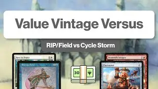 Value Vintage Versus | Cycle Storm vs RiP Field | $30 Budget Vintage MTGO Gameplay