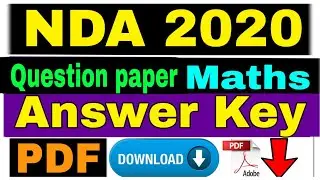 NDA 2020 Maths Question Paper and Answer Key PDF Download | NDA paper 1 Answer Key | Question paper