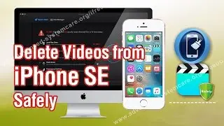 How to Delete Videos from iPhone SE Safely