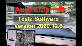 Traffic Light & Stop Sign Control:Tesla Software 2020.12.6