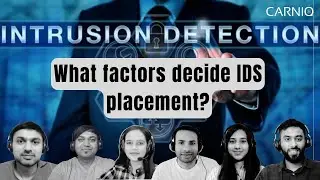 What factors decides IDS placement?