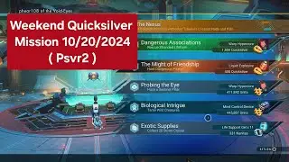 No Man's Sky | Weekend Quick silver mission 10/20/2024 ( psvr2 )