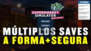 Múltiplos Saves no Supermarket Simultador