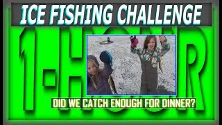 2 Kids+ Early Ice + 1 hour = Perch Dinner?  Ice Fishing Challenge