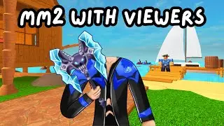 🔴MM2 LIVE WITH VIEWERS🔴