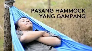 Cara Mudah Pasang Hammock | Tips singkat