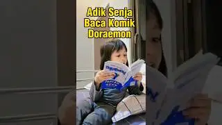 Adik Senja Baca Komik Doraemon