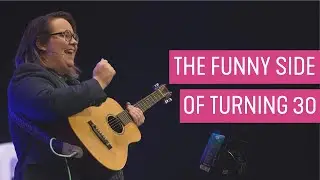 The Funny Side of Turning 30 & Other Tales from Musical Comedian Emer Maguire - Emer Maguire