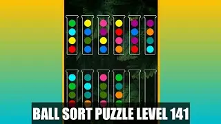 Ball Sorting Puzzle Game Level 141 | Ball Sort Puzzle Level 141 | GamingOn