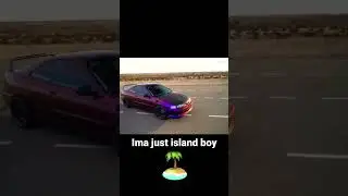 Ima just island boy 🏝